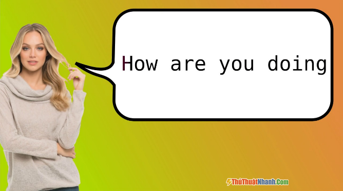 how-are-you-doing-la-gi