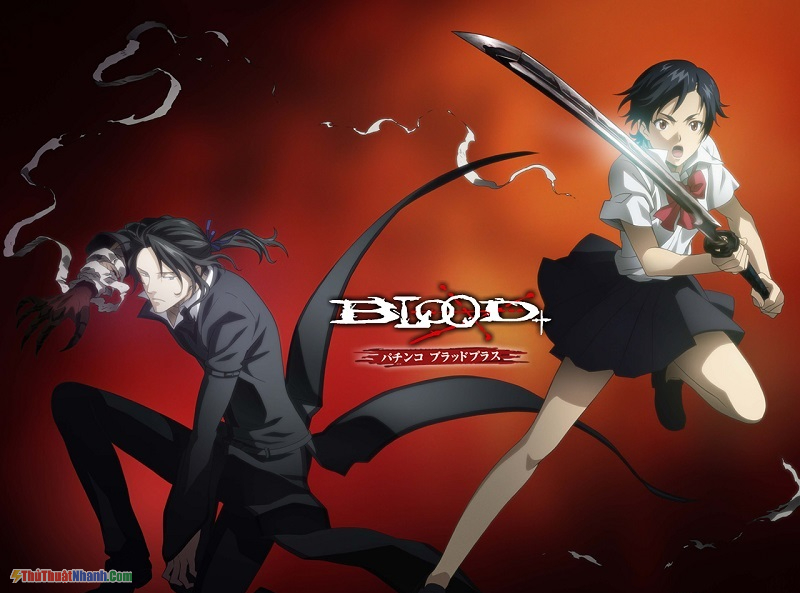 Blood+ – Khát Máu