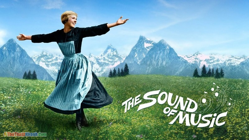 Giai điệu hạnh phúc - The Sound of Music (1967)