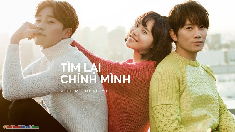 Kill Me, Heal Me - Tìm Lại Chính Mình