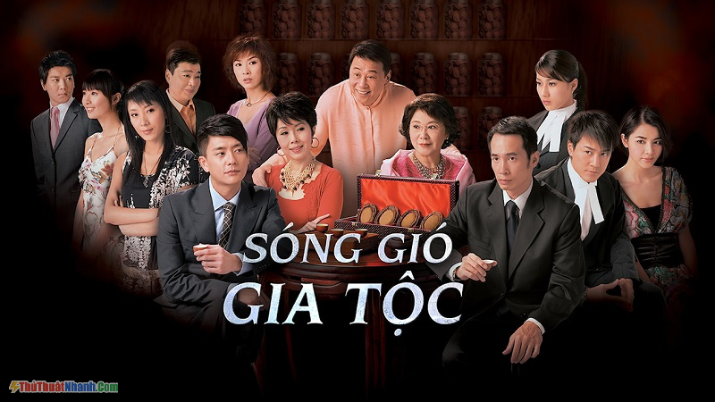 Phim TVB - Sóng Gió Gia Tộc - Heart of Greed (2007)