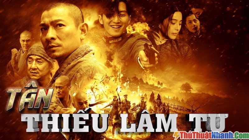 Phim Võ thuật trung hoa Tân Thiếu Lâm Tự