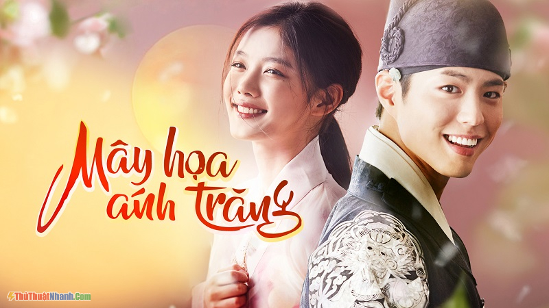 Phim cổ trang Hàn Quốc - Mây Họa Ánh Trăng – Love In The Moonlight