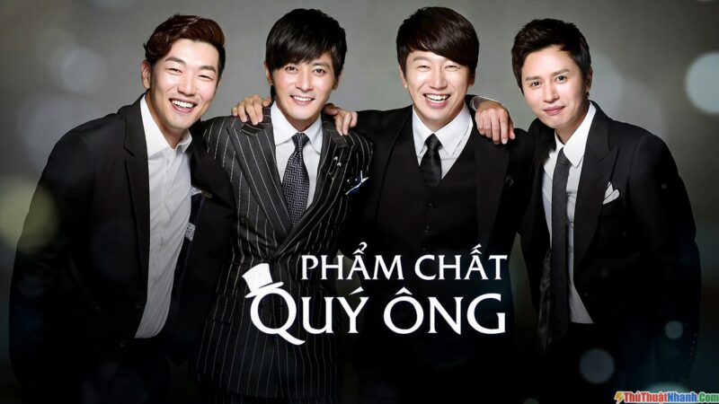Phim hài Hàn Quốc phẩm chất quý ông