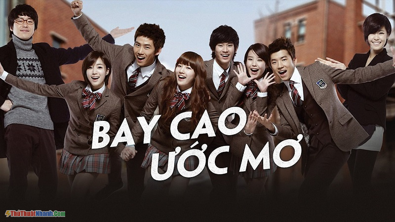 Phim học đường Hàn Quốc - Dream High 1 – Bay Cao Ước Mơ
