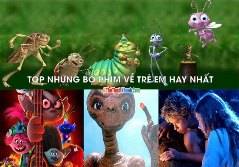 những bộ phim về trẻ em hay nhất