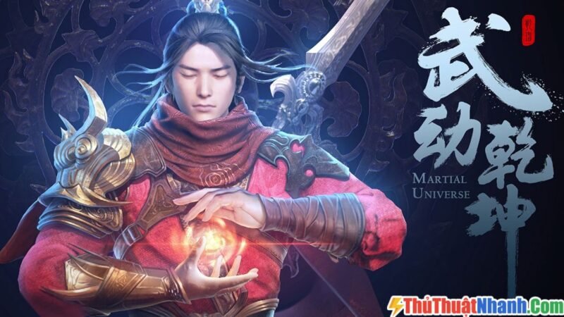 top phim hoạt hình 3d trung quốc hay nhất Martial Universe (2019)