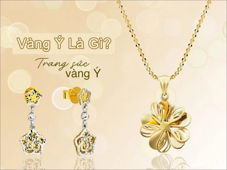 Vàng Ý Là Gì